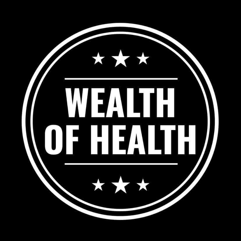 Wealth of Health